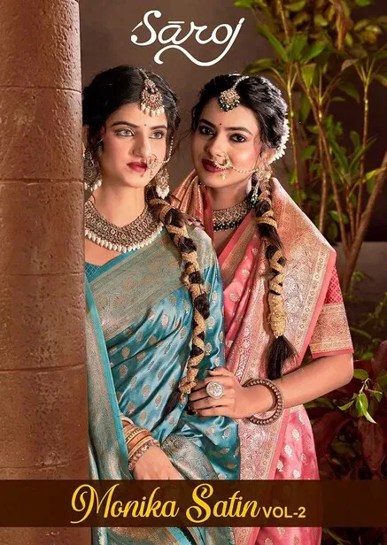 Saroj Monika Satin Vol 2 Zari Weaving Rich Pallu Silk Saree