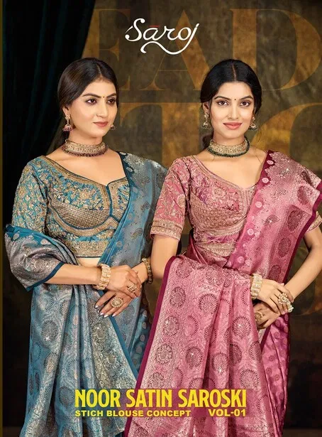 Saroj Noor Satin Saroski Vol 1 Rich Pallu Silk Saree Collection