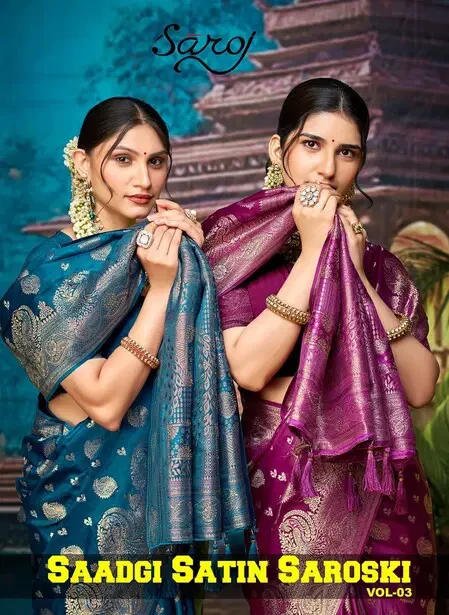 Saroj Saadgi Satin Saroski Vol 3 Satin Silk Saree Collection