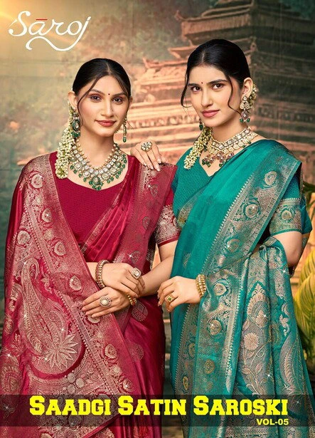 Saroj Saadgi Satin Saroski Vol 5 Satin Silk Saree Collection
