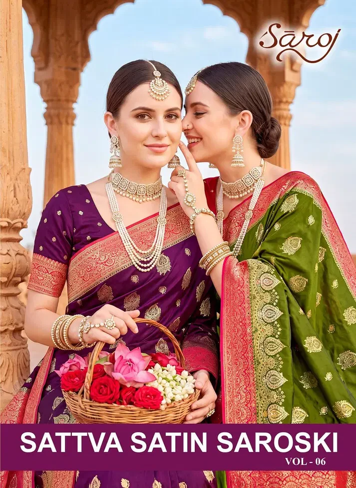 Saroj Sattva Satin Saroski Vol 6 Satin Silk Saree Collection