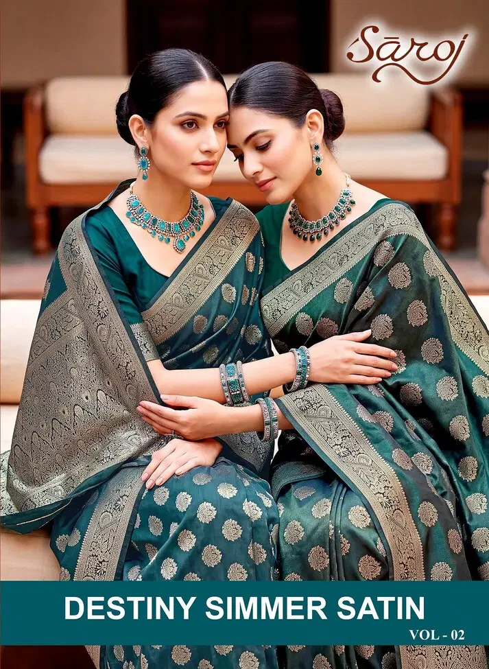 Saroj Destiny Simmer Satin Vol 2 Tissue Satin Silk 1