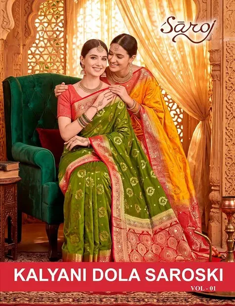 Saroj Kalyani Dola Saroski Vol 1 Dola Silk Saree Collection