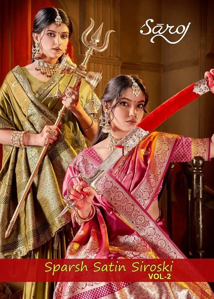 Saroj Sparsh Satin Siroski Vol 2 Satin Silk Saree